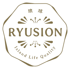 琉球 RYUSION Island Life Quality